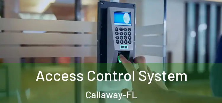  Access Control System Callaway-FL