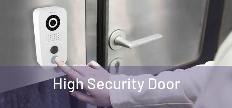  High Security Door 